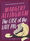 The Case of the Late Pig (eBook)